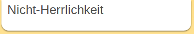 Nicht-Herrlichkeit